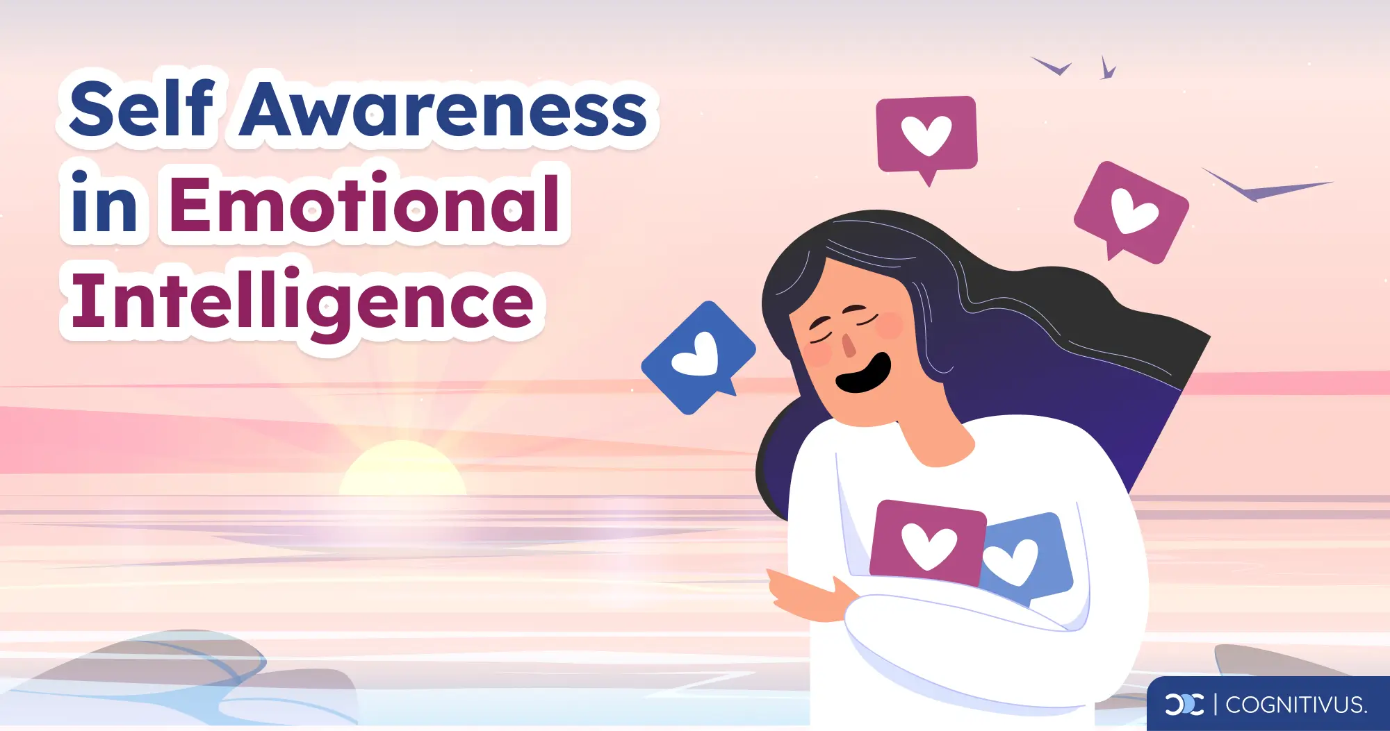 a woman embracing self-awareness with hearts around her