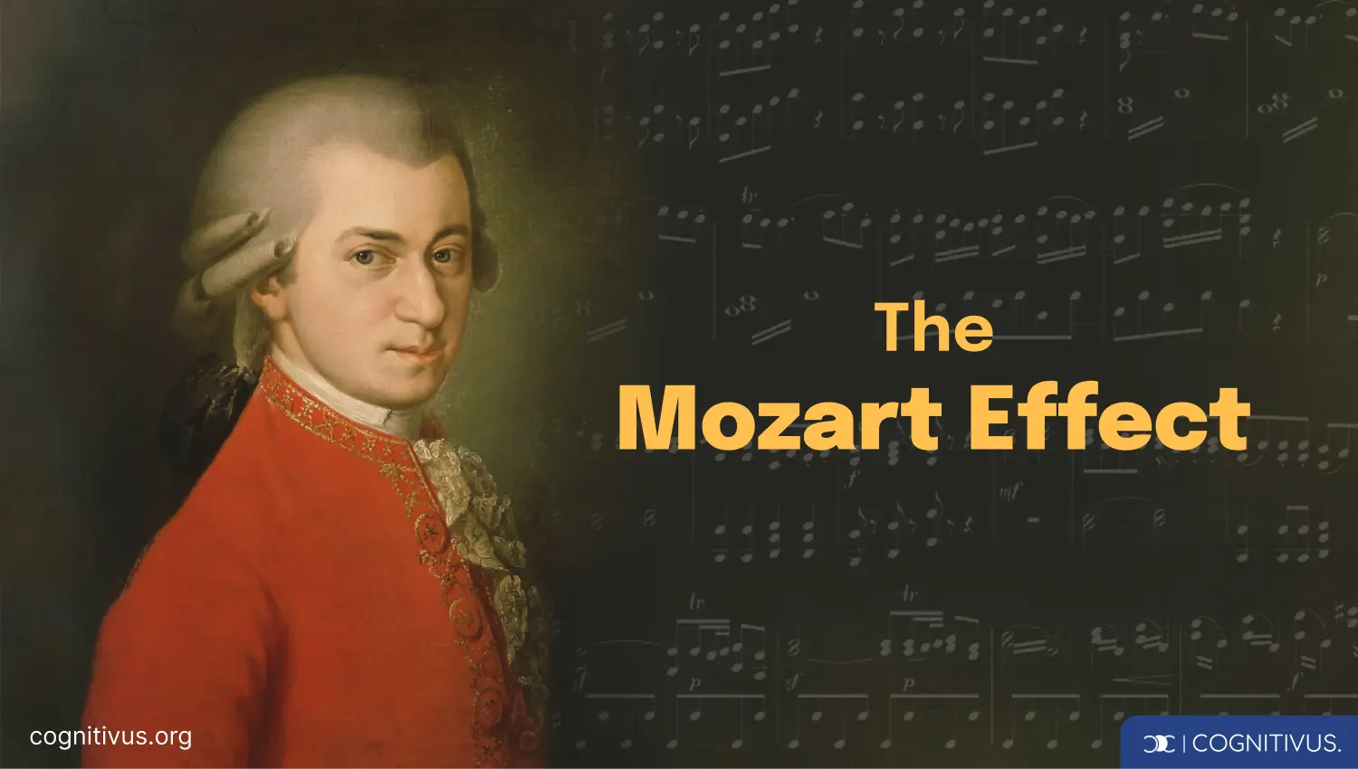 Portrait of Mozart with musical notes in the background titled 'The Mozart Effect'